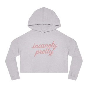 Insanely Pretty Crop Hoodie (Pink Logo)