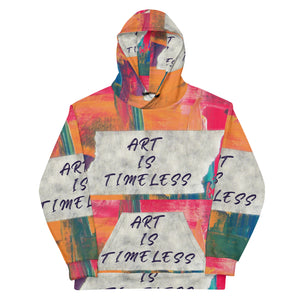 Art Is Timeless Hoodie