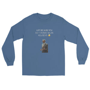 Lawyer Fees Long Sleeve Tee