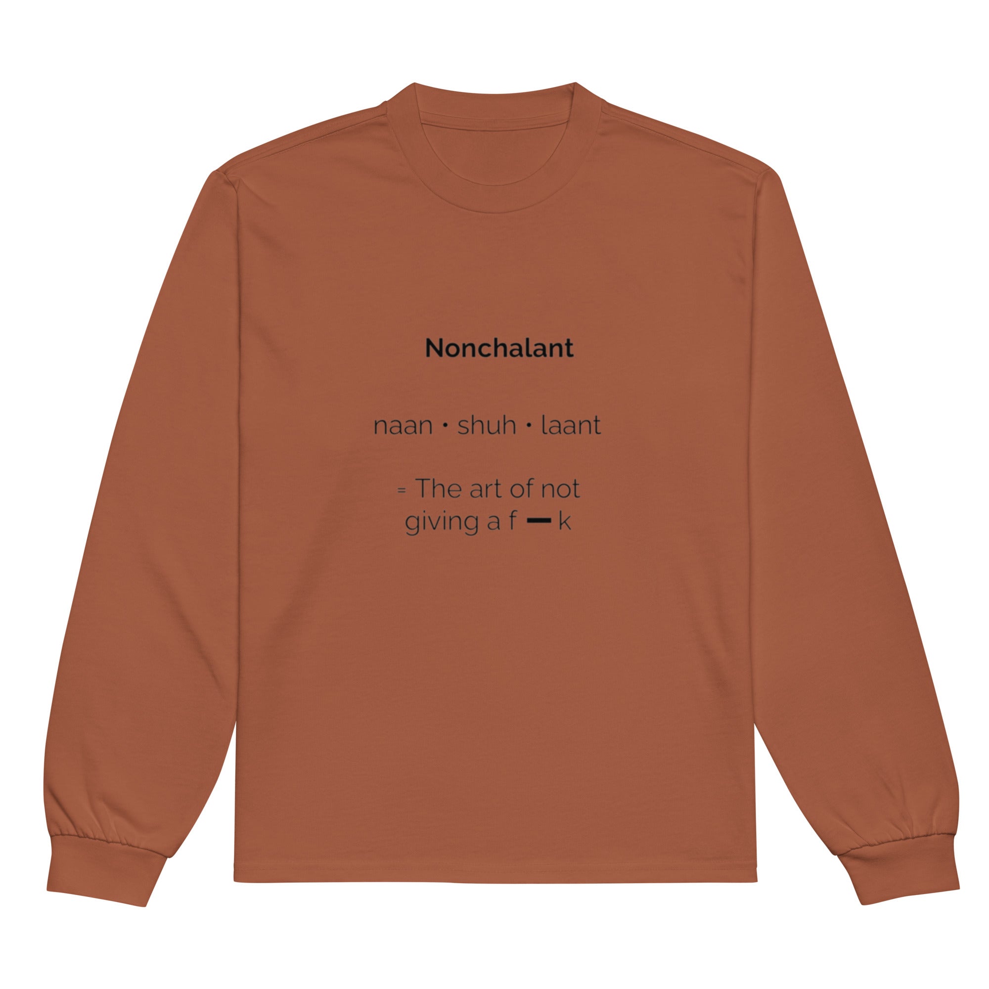 Nonchalant Sweatshirt