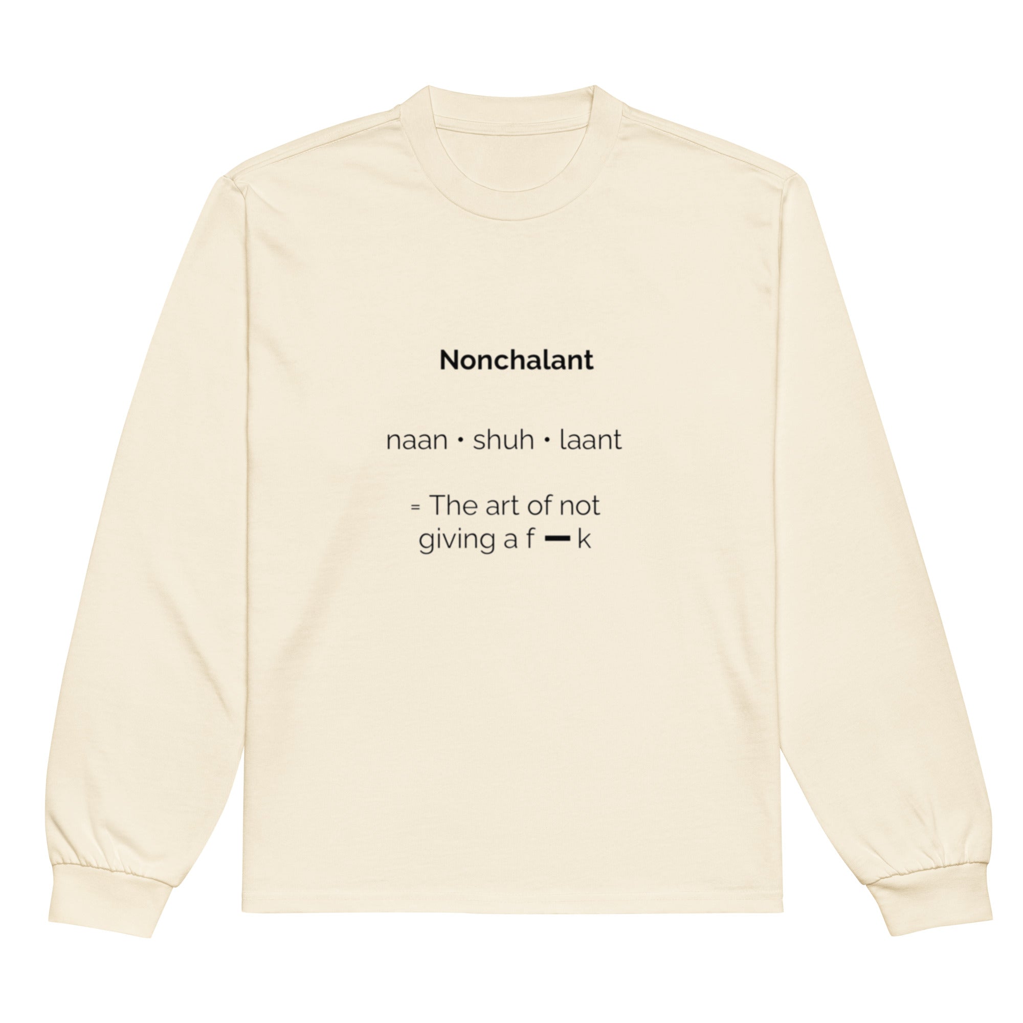 Nonchalant Sweatshirt